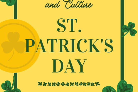 Yellow and Green Flyer for the Coffee and Culture: St Patricks Day with the time 12-1pm and Date March 19th. 