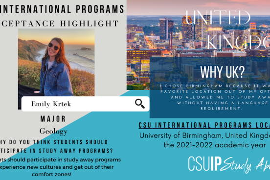 Grey and blue wedges as the background, on the left a photo of Emily smiling on a cliff overlooking the ocean, on the right a photo of a city, with info on her acceptance into CSU IP's UK program