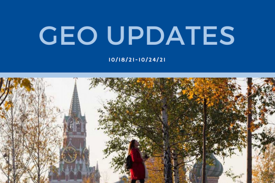 Top banner is navy blue and reads "GEO Updates 10/18-10/24/21." Bottom image is of a person standing in a park in Russia during autumn