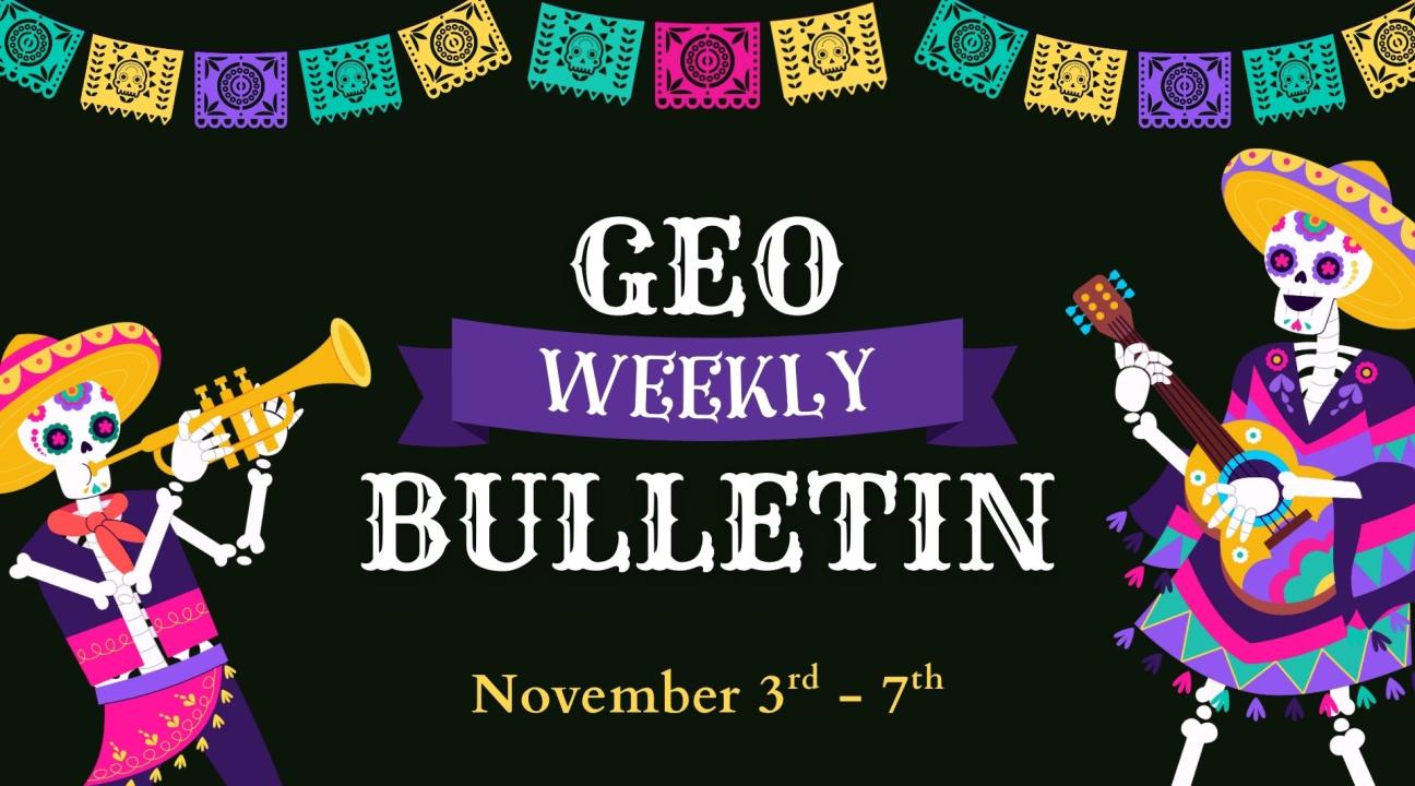 GEO Weekly bulletin November 3rd
