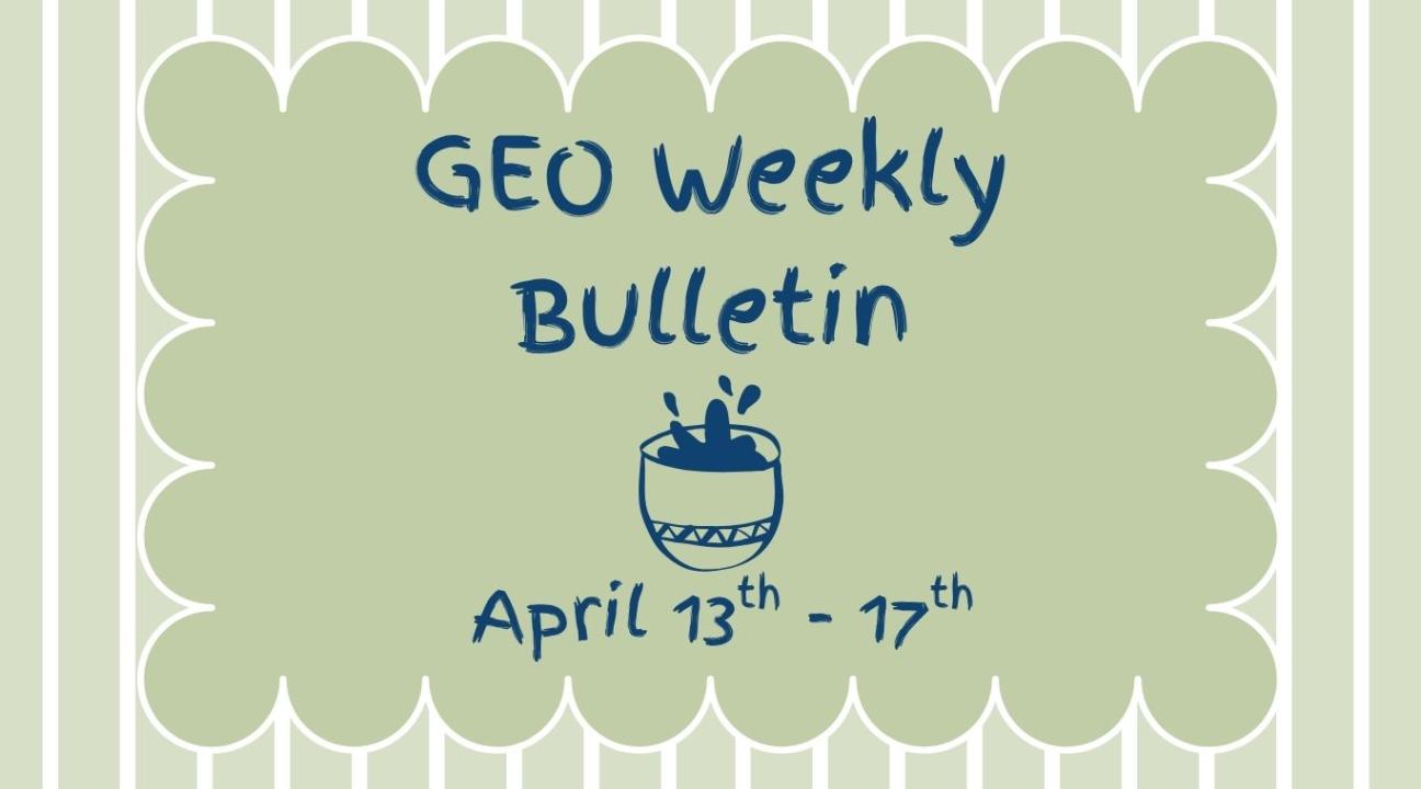 geo weekly bulletin