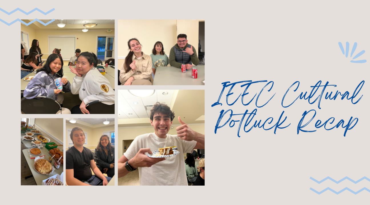 IEEC Cultural Potluck Recap with images of students and food