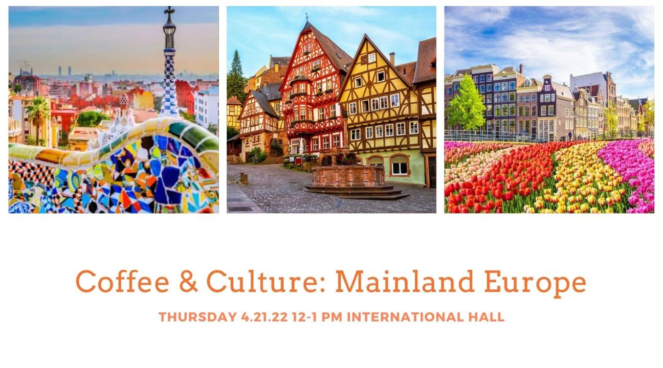 Coffee and culture mainland Europe Thursday April 21 with pretty images of cities in Europe