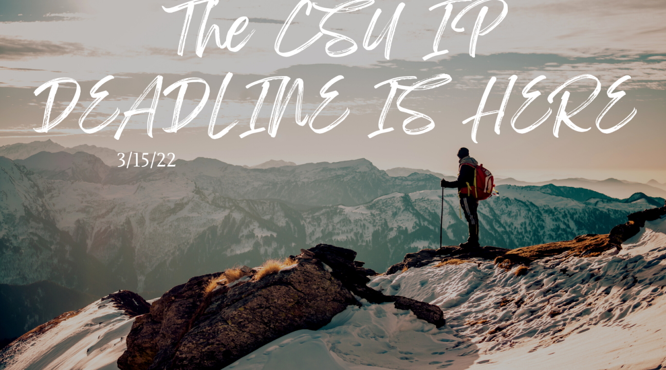 csu ip deadline March 15 with student on snowy mountain