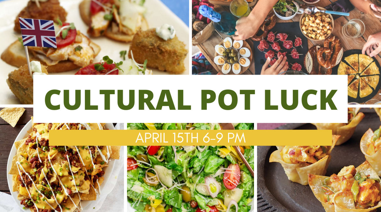 Cultural Pot Luck with images of Food