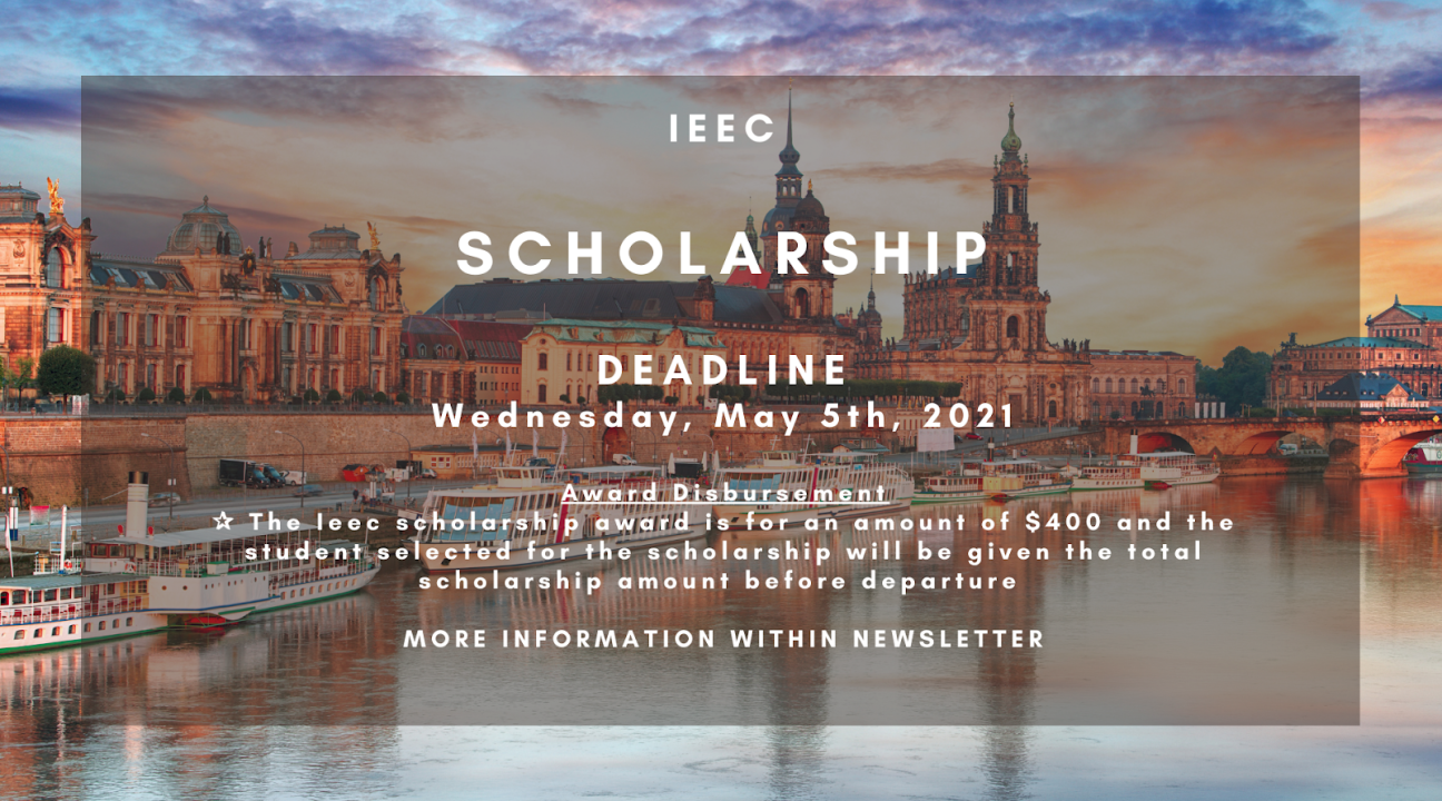 Background photo of a German city, with info on the May 5th deadline for the IEEC Scholarhsip