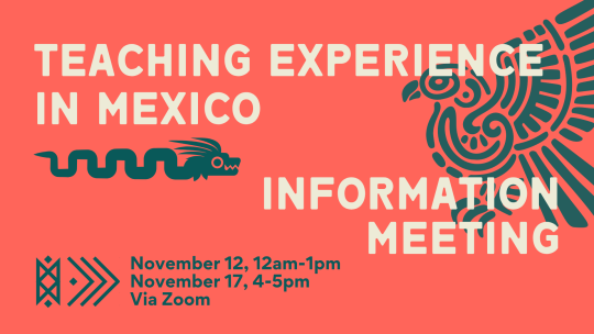 Teaching experience in Mexico info meeting flyer