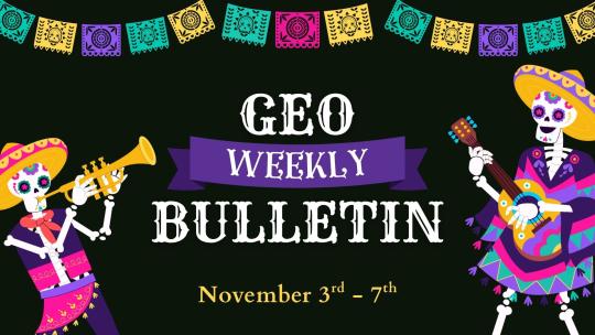 GEO Weekly bulletin November 3rd