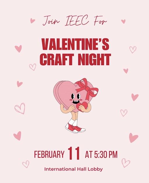 Pink and Red Flyer stating Valentine's Craft Night, February 11th, From 5:30-pm