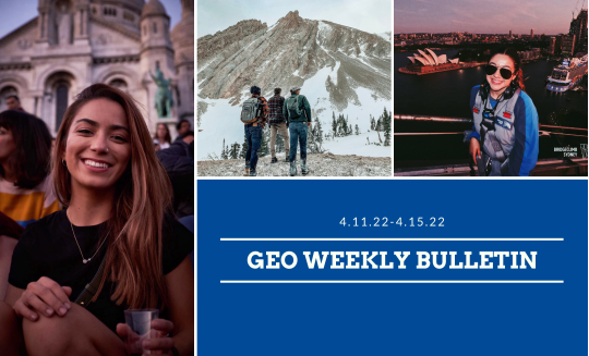 GEO weekly bulletin April 11 2022 with images of students abroad
