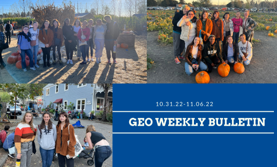 GEO Weekly Bulletin week of October 31st to November 6th. Pictures of pumpkin patch trip and farmer's market.