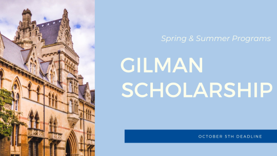 Left side is a photo of a Gothic building's facade, right side is light blue and reads "Gilman Scholarship"